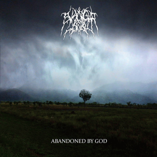 Svangur Kvöl : Abandoned by God